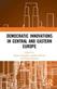 Democratic Innovations in Central and Eastern Europe