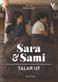 Sara och Sami talar ut