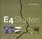 E4-staden : det trafikala stadslandskapet längs E4:an genom Stockholm