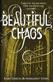Beautiful chaos : <a beautiful creatures novel>