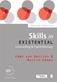 Skills in existential counselling & psychotherapy
