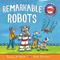 Amazing Machines: Remarkable Robots
