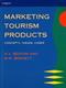 The marketing of tourism products : concepts, issues and cases