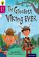 Oxford Reading Tree Story Sparks: Oxford Level 10: The Greatest Viking Ever