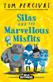 Silas and the Marvellous Misfits