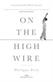 On the High Wire