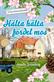 Hälta hälta fördel mos