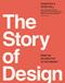 The story of design : from the Palaeolityic to the present