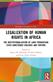 Legalization of Human Rights in Africa