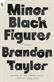 Minor Black Figures