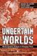 Uncertain Worlds