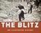 The blitz : an illustrated history
