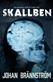 Skallben : <en Mikaela Sköld-thriller>