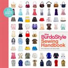 The BurdaStyle sewing handbook : <15 creative projects> : <5 master patterns>