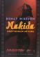 Makida : drottningen av Saba : roman