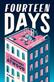 Fourteen days : <a collaborative novel> : a literary project of the Authors Guild of America