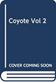 Coyote, Vol. 2