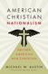 American Christian Nationalism