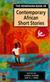 The Heinemann book of contemporary African short stories