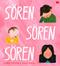 Sören, Sören, Sören