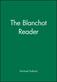 The Blanchot reader