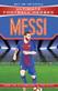Messi : from the playground  to the pitch