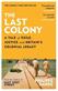 The last colony : a tale of exile, justice and Britain's colonial legacy
