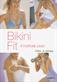 Bikini fit : 4 haftalik plan