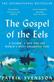 The gospel of the eels