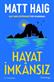 Hayat imkânsiz