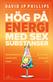 Hög på energi med sex substanser