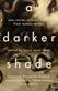 A darker shade : new stories of body horror from women writers