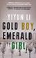 Gold boy, emerald girl : Yiyun Li
