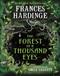 The forest of a thousand eyes