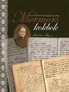 Mormors kokbok : Matilda Edgrens handskrivna recept