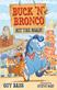 Buck 'n' Bronco hit the road!