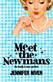 Meet the Newmans : a novel