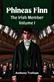 Phineas Finn The Irish Member Volume I