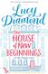 The House of New Beginnings