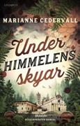 Under himmelens skyar : <ett fall för deckarprästen Samuel>