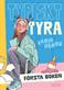 Typiskt Tyra : Första boken