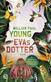 Evas dotter : roman : William Paul Young