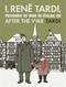I, Rene Tardi, Prisoner of War in Stalag IIB Vol. 3