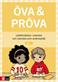 Öva & pröva åk 3 Läsförståelse i svenska och svenska som andraspråk