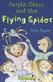 Purple class and the flying spider and other stories