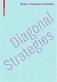 Diagonal Strategies