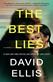 The best lies : a novel