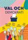 Val och demokrati