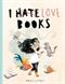 I love books