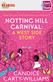 Notting Hill Carnival: : a West Side story